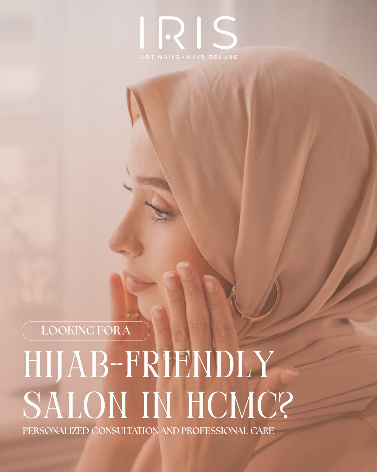 Hijab Friendly Hair Salon in Ho Chi Minh City: Why IRIS Is a Comfortable Choice