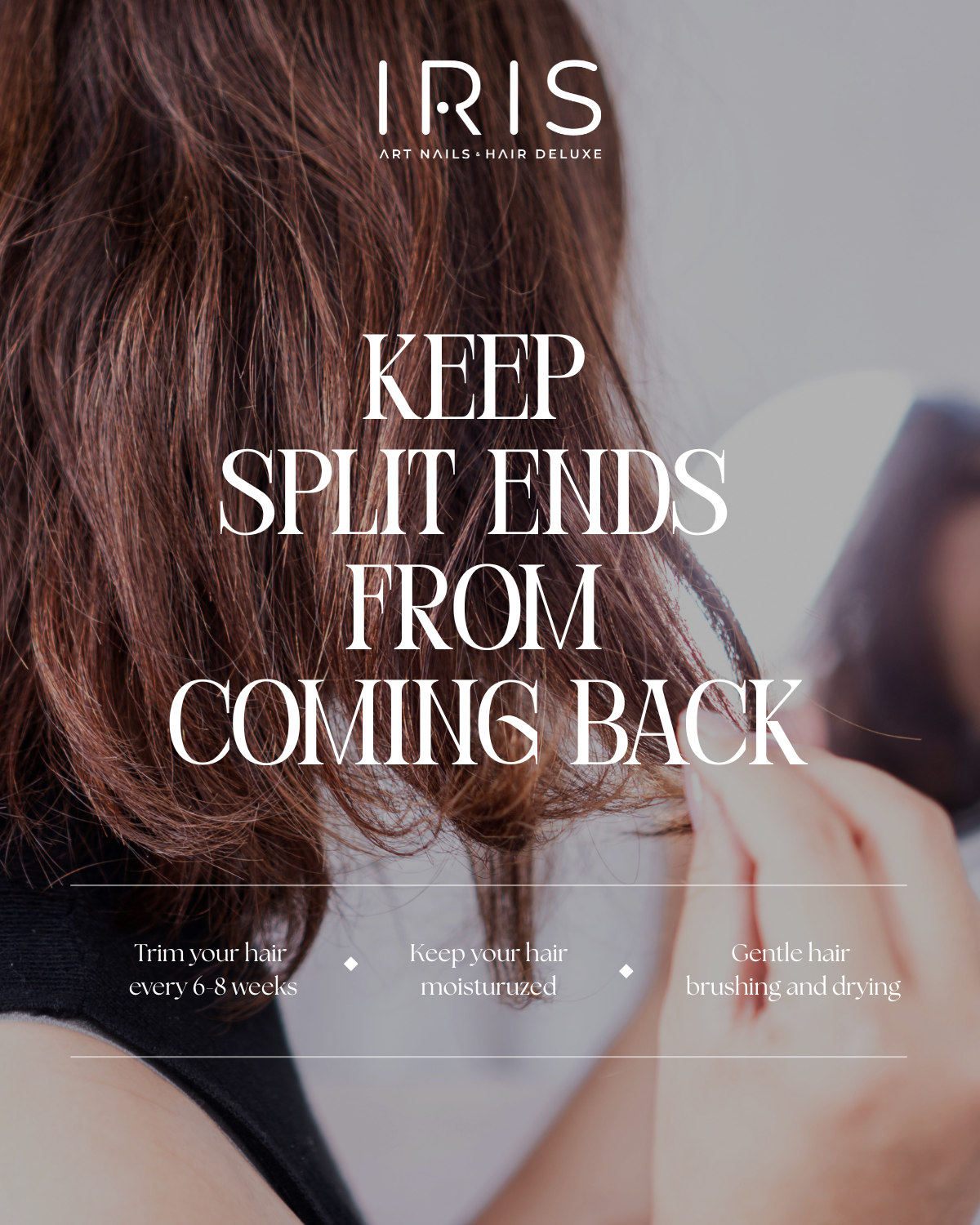 Split Ends: Why They Keep Coming Back